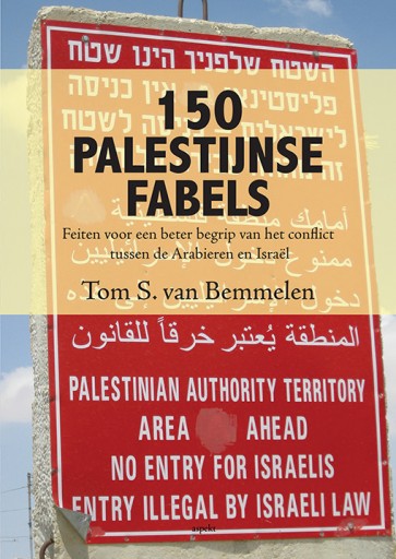 150 Palestijnse fabels Tom van Bemmelen 9789461538321