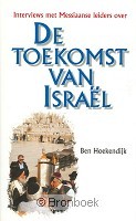 De toekomst van Israël B. Hoekendijk 9789073895188