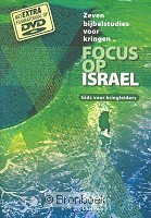 Focus op Israël gids voor kringleiders Christenen voor Israël 9789073632219
