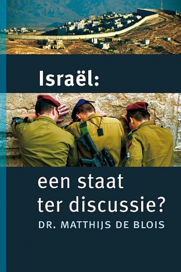 Israël een staat ter discussie M. de Blois 9789058299703