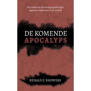De komende apocalyps Renald E. Showers 9789077669877