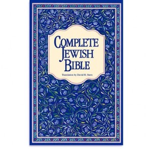 Complete Jewish Bible - Paperback David H. Stern 9789653590182
