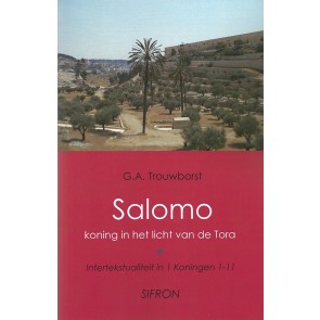 Salomo - koning in het licht van de Tora