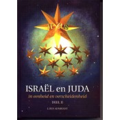 Israël en Juda in eenheid en verscheidenheid deel II
